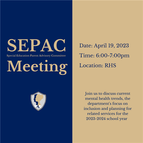 SEPAC Meeting April 19, 2023 from 6 to 7pm at RHS